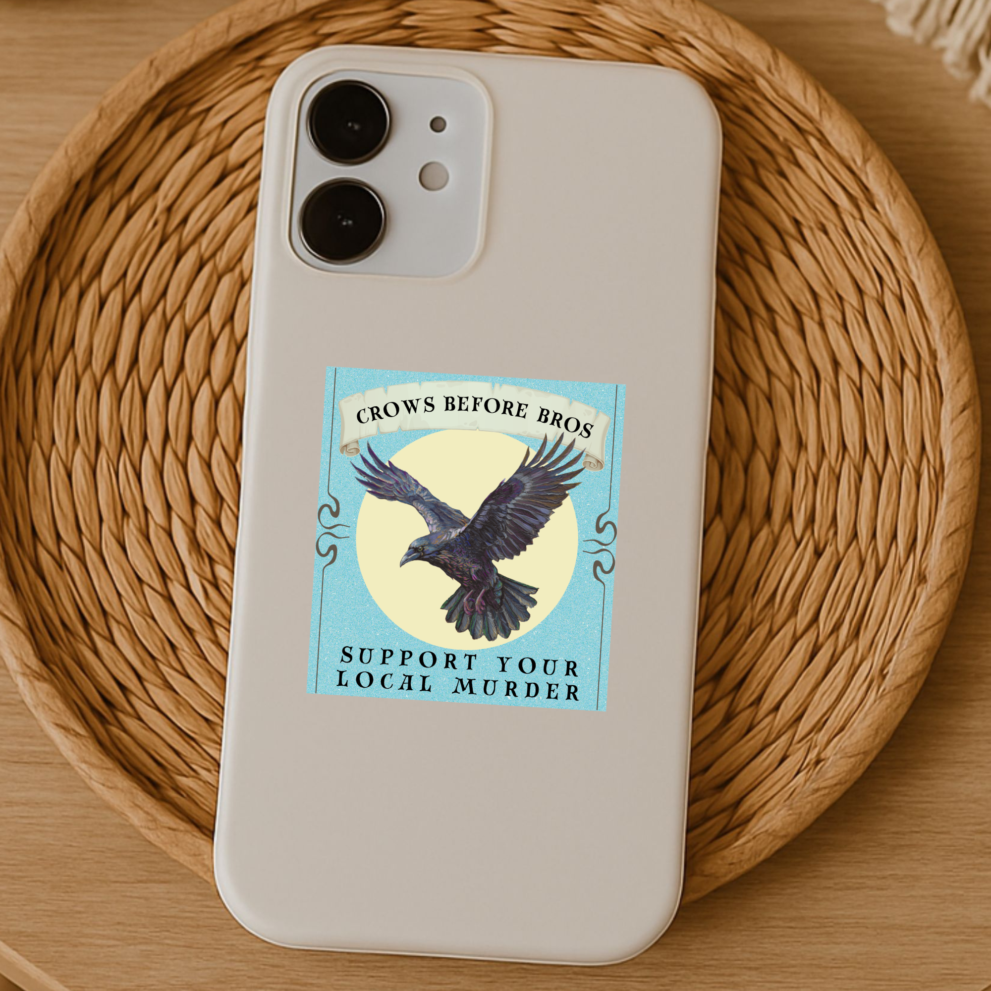 Crows Before Bros - Support Your Local Murder - Waterproof Vinyl Sticker - Hand-Illustrated Design