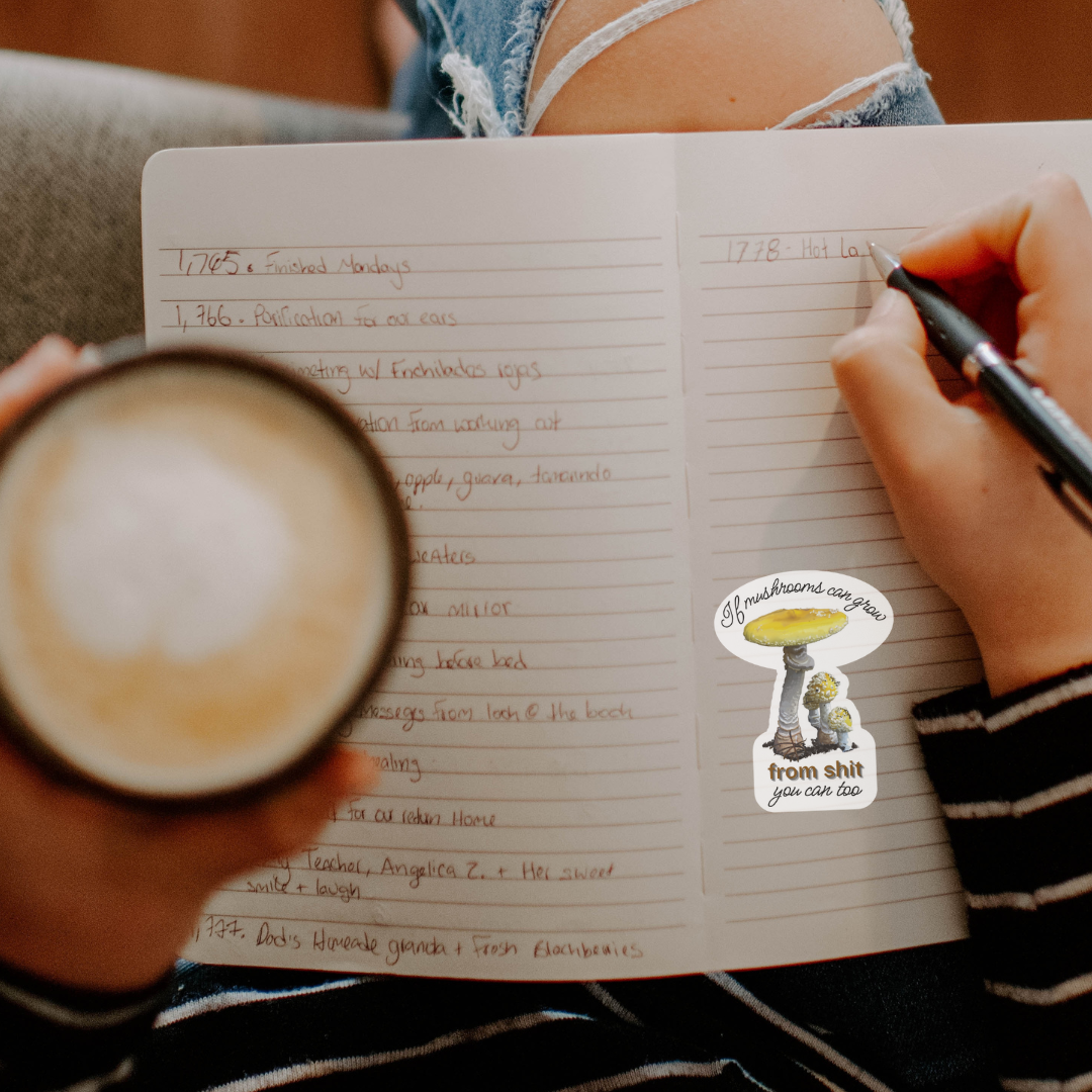 Weaterproof If Mushrooms Can Grow From Shit So Can You