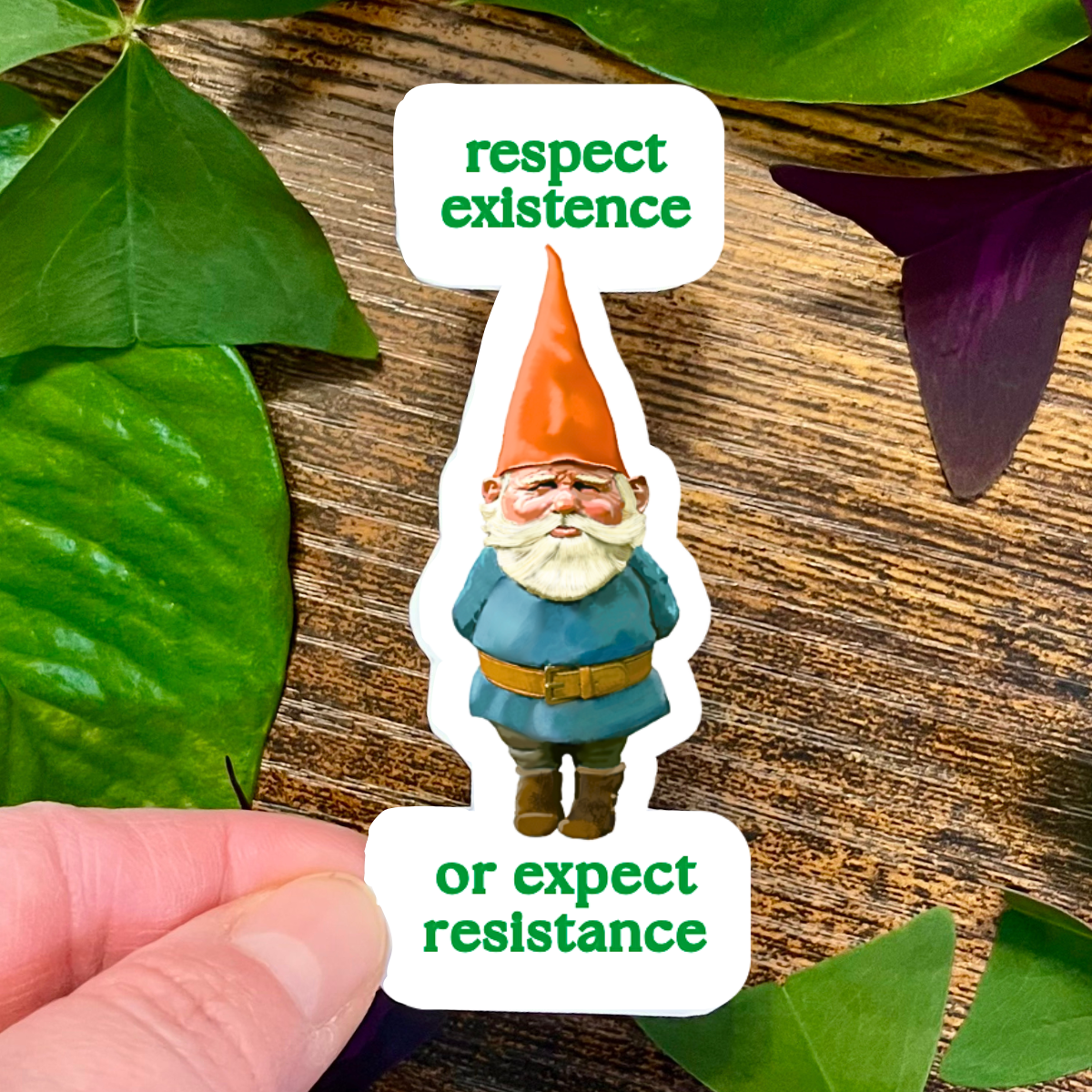 Waterproof Respect Existence Or Expect Resistance Sticker