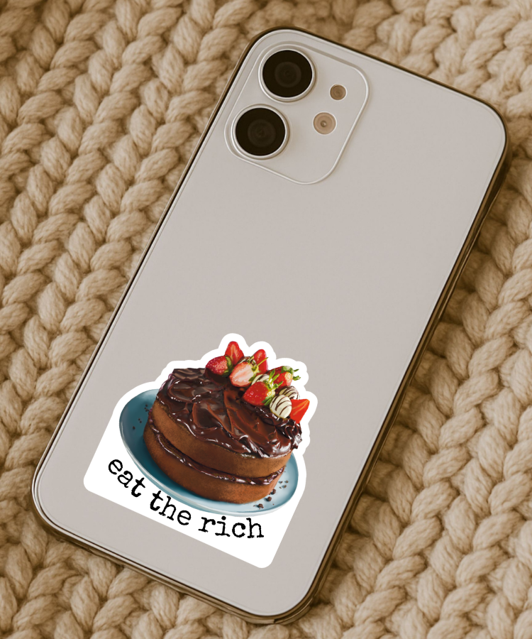 Eat the Rich Sticker - Chocolate Fudge Cake with Strawberry Slices  - Waterproof Vinyl Sticker - Original Art Decal
