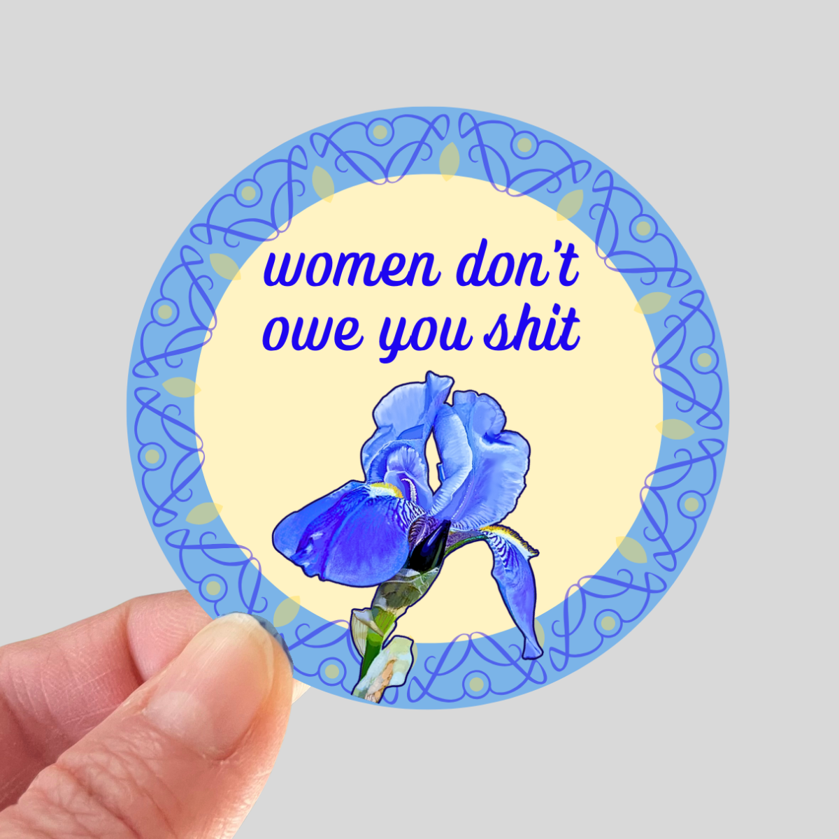 Waterproof Women Don't Owe You Sticker